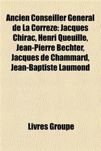 Ancien Conseiller General de La Correze