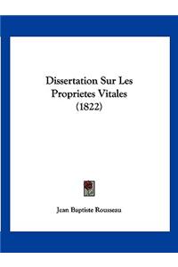 Dissertation Sur Les Proprietes Vitales (1822)
