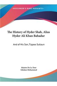 History of Hyder Shah, Alias Hyder Ali Khan Bahadur