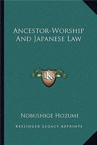 Ancestor-Worship and Japanese Law