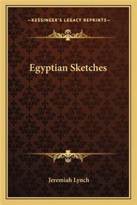 Egyptian Sketches