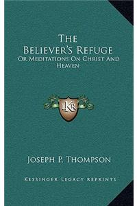 The Believer's Refuge