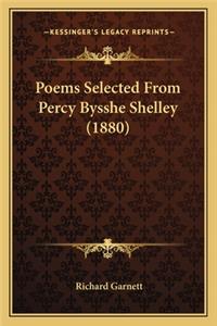 Poems Selected from Percy Bysshe Shelley (1880)