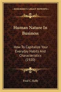 Human Nature in Business