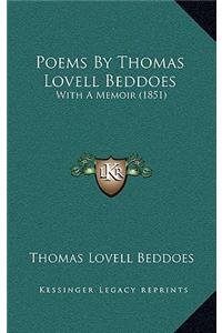 Poems by Thomas Lovell Beddoes