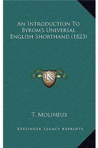 An Introduction to Byrom's Universal English Shorthand (1823)