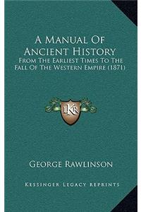 Manual Of Ancient History