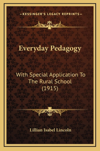 Everyday Pedagogy