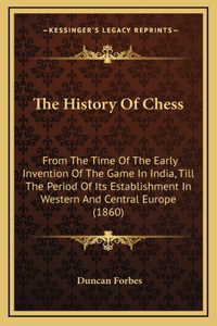 History Of Chess