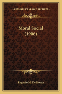 Moral Social (1906)