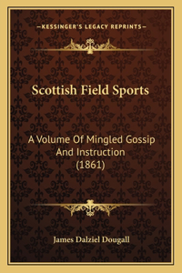 Scottish Field Sports