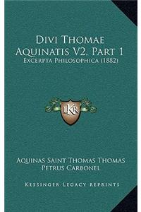 Divi Thomae Aquinatis V2, Part 1