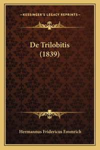 De Trilobitis (1839)