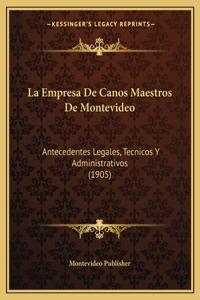 Empresa De Canos Maestros De Montevideo