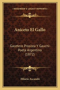 Aniceto El Gallo