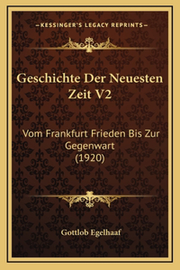 Geschichte Der Neuesten Zeit V2