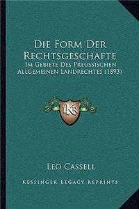 Die Form Der Rechtsgeschafte