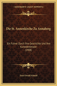 St. Annenkirche Zu Annaberg