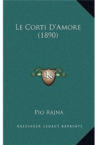 Le Corti D'Amore (1890)