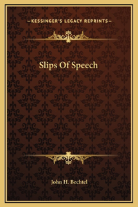 Slips Of Speech