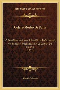 Colera-Morbo De Paris
