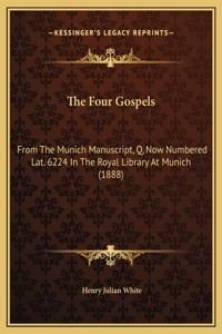 The Four Gospels