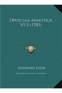 Opuscula Analytica V1-2 (1783)