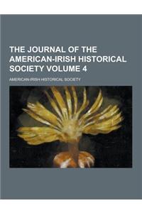 The Journal of the American-Irish Historical Society Volume 4