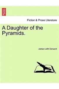 A Daughter of the Pyramids. Volume II