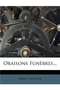 Oraisons Funebres...