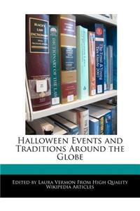 Halloween Events and Traditions Around the Globe