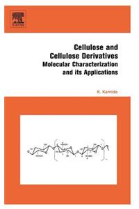 Cellulose and Cellulose Derivatives