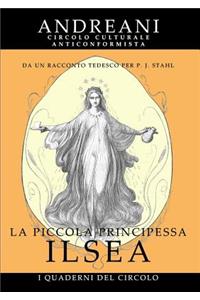 La Piccola Principessa Ilsea