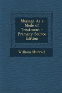 Massage as a Mode of Treatment