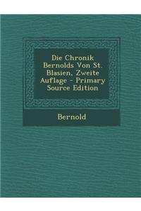 Die Chronik Bernolds Von St. Blasien, Zweite Auflage