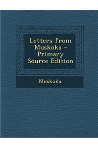 Letters from Muskoka