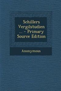 Schillers Vergilstudien ...