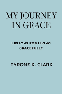My Journey in Grace