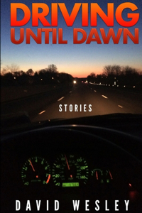 Driving Until Dawn