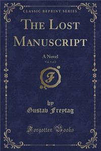 The Lost Manuscript, Vol. 1 of 2