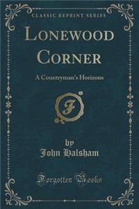 Lonewood Corner