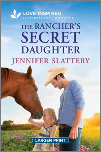 The Rancher's Secret Daughter
