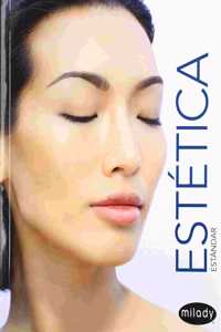 Spanish Translated Milady Standard Esthetics: Fundamentals