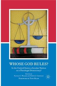 Whose God Rules?