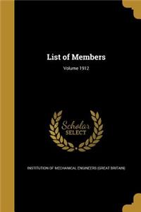 List of Members; Volume 1912