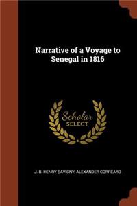 Narrative of a Voyage to Senegal in 1816