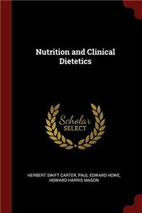 Nutrition and Clinical Dietetics