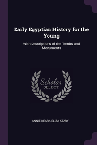 Early Egyptian History for the Young