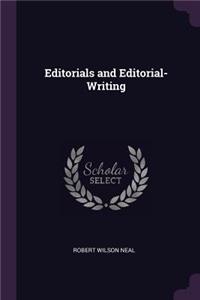 Editorials and Editorial-Writing