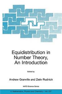 Equidistribution in Number Theory, an Introduction